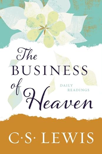 The Business of Heaven| Lewis, C.S.| Paperback