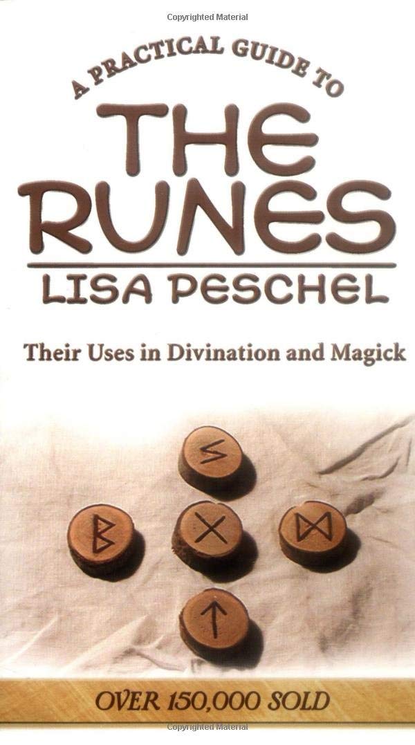 A Practical Guide to Runes by Lisa Peschel Paperback
