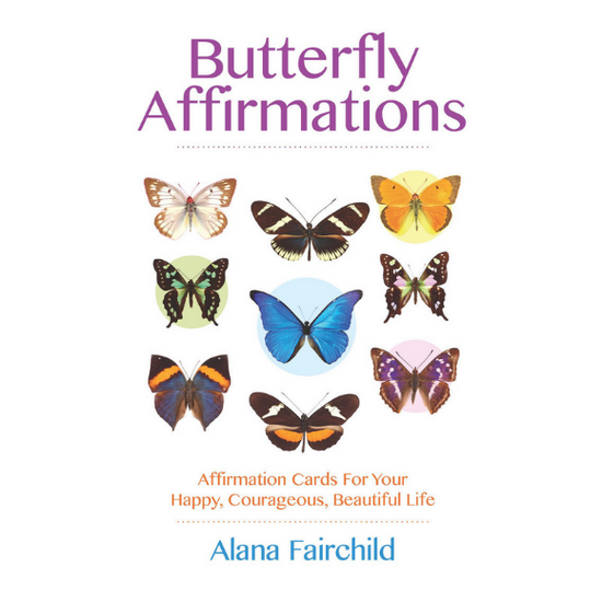 Load image into Gallery viewer, BUTTERFLY AFFIRMATIONS - FAIRCHILD, A.
