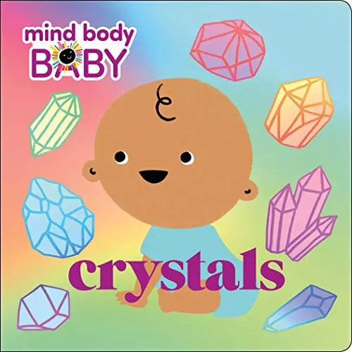 Load image into Gallery viewer, MIND, BODY, BABY - CRYSTALS - IMPRINT - BOARDBOOK

