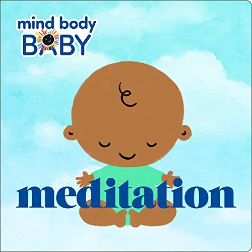 MIND, BODY, BABY - MEDITATION - IMPRINT - BOARDBOOK