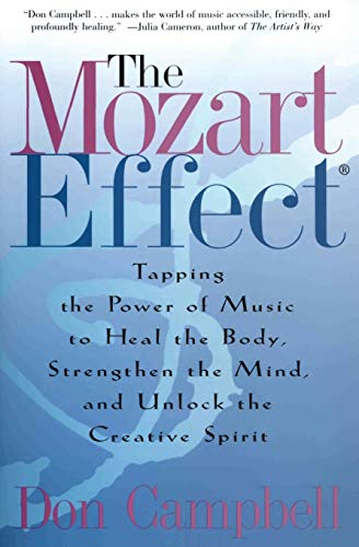 Load image into Gallery viewer, THE MOZART EFFECT: TAPPING THE POWER OF MUSIC.. - CAMPBELL, D. - PAPERBACK
