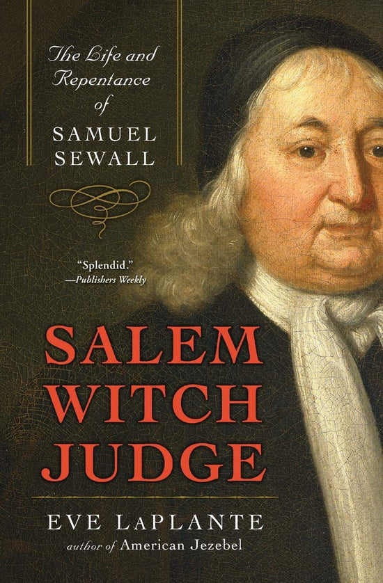 SALEM WITCH JUDGE: SAMUEL SEAWALL - LAPLANTE, E. - PAPERBACK